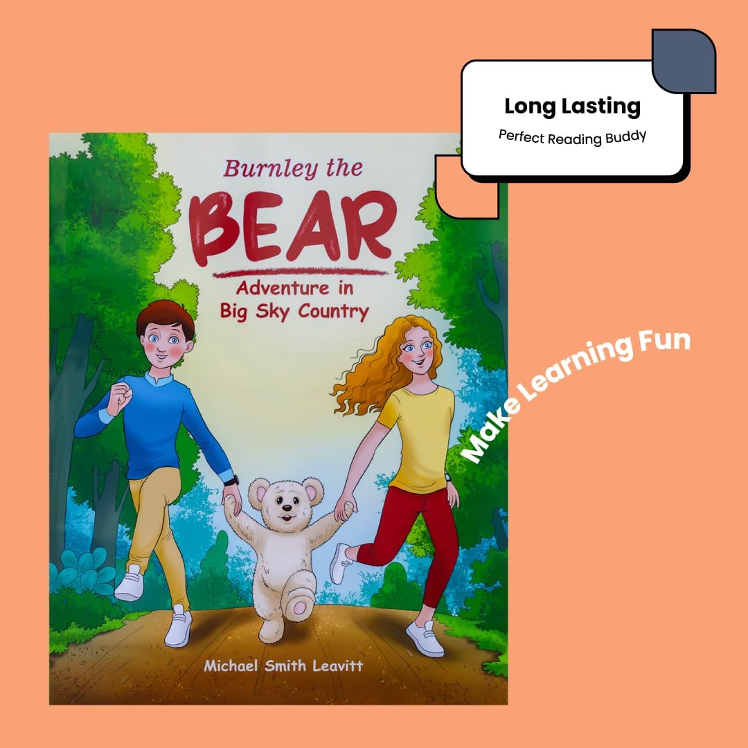 Burnley the Bear - Adventure in Big Sky Country - Children's Book & Stuffed Bear Plushie Set - Eye-Catching Full Color Illustrations - Stuffed Teddy Bear & Kids Book Bundle For Ages 3-8 Years