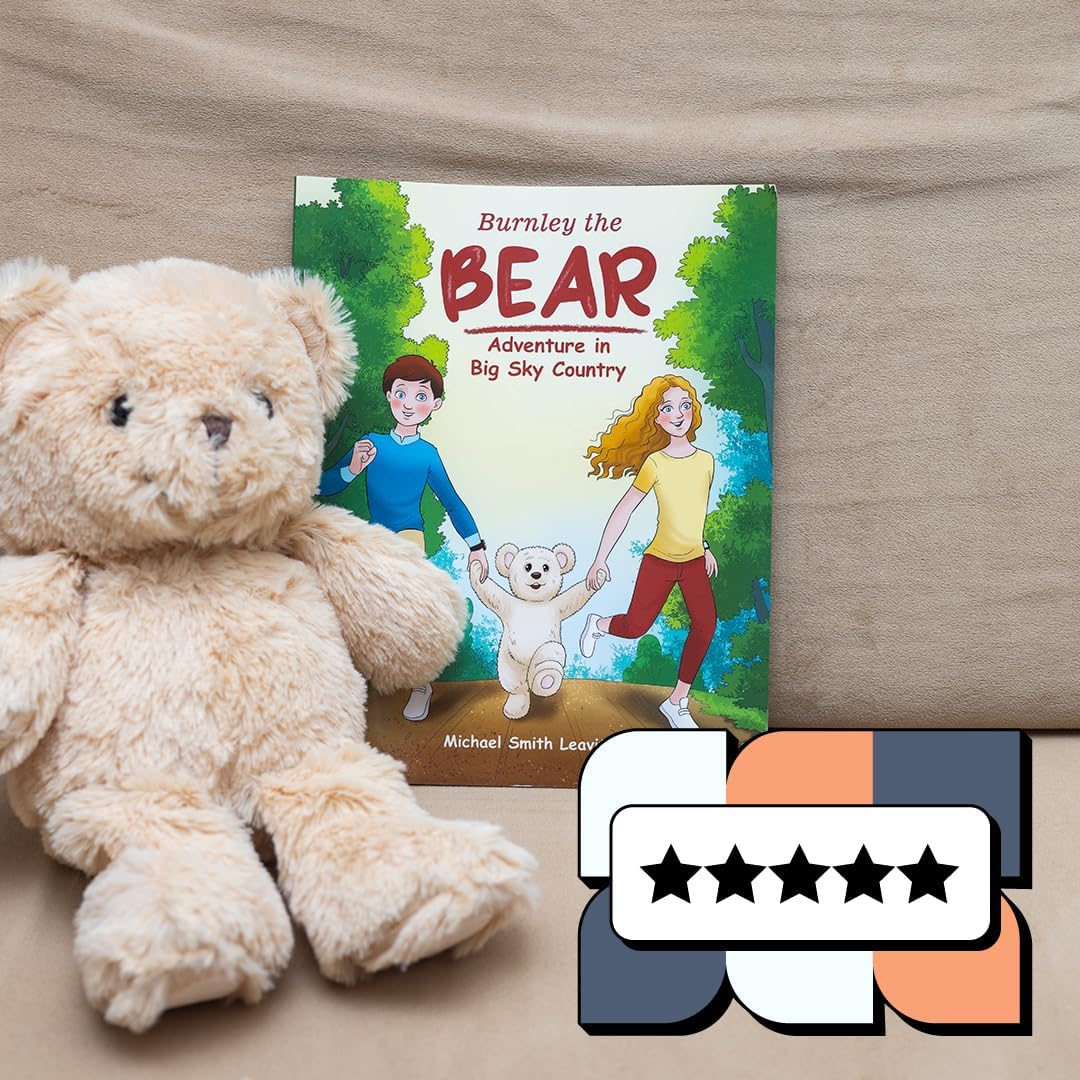 Burnley the Bear - Adventure in Big Sky Country - Children's Book & Stuffed Bear Plushie Set - Eye-Catching Full Color Illustrations - Stuffed Teddy Bear & Kids Book Bundle For Ages 3-8 Years